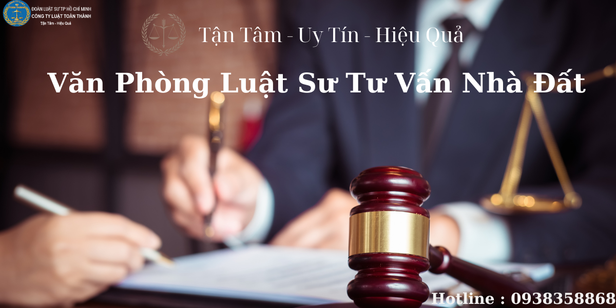 Văn phòng luật sư nhà đất 